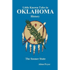 Little Known Tales in Oklahoma History - Paperback