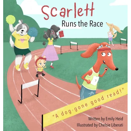 Scarlett Runs the Race - Hardcover