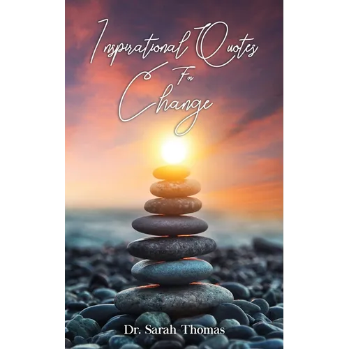 Inspirational Quotes For Change - Paperback