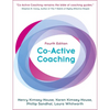 Co-Active Coaching: The Proven Framework for Transformative Conversations at Work and in Life - Paperback