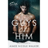 Guys Like Him (Redemption Ridge Book One) - Paperback