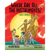 Where Are All The Instruments? West Africa - Paperback