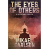 The Eyes of Others: A Watchtower Thriller - Paperback