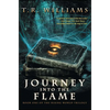 Journey Into the Flame: Book One of the Rising World Trilogy - Paperback