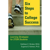 Six Steps to College Success: Learning Strategies for STEM Students - Paperback