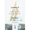 Australia II and the America's Cup: The untold, inside story of The Keel - Paperback