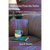 Reflections from the Parlor: A Pilgrim's Spiritual Journey - Paperback