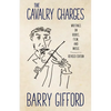 Cavalry Charges: Writings on Books, Film, and Music, Revised Edition - Paperback
