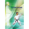 Tsutomu Ohshima: Carrying the Samurai Spirit Into the 21st Century - Paperback