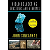 Field Collecting Gemstones and Minerals - Paperback