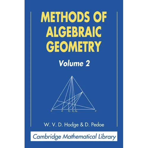 Methods of Algebraic Geometry: Volume 2 - Paperback