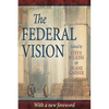 The Federal Vision - Paperback