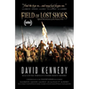 Field of Lost Shoes: Official Novelization of the Feature Film - Paperback