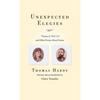 Unexpected Elegies: Poems of 1912-1913 and Other Poems about Emma - Hardcover