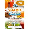Complete Vitamix Blender Cookbook: Over 350 All-Natural Recipes For Total Health Rejuvenation, Weight Loss, Detox, Superfood Smoothies, Spice Blends, - Paperback