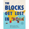 The Blocks Get Lost in India - Hardcover