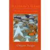 Illusion's Game: The Life and Teaching of Naropa - Paperback