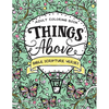 Things Above: Adult Coloring Book with Bible Scripture Verses - Paperback