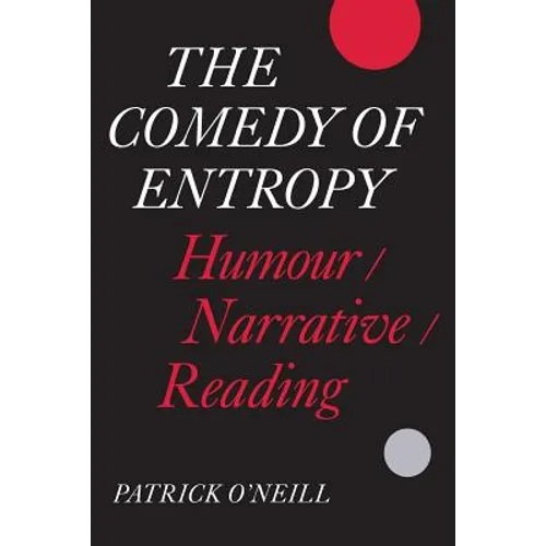 The Comedy of Entropy: Humour/Narrative/Reading - Paperback