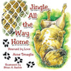 Jingle, All the Way Home: Rescued by Love - Paperback