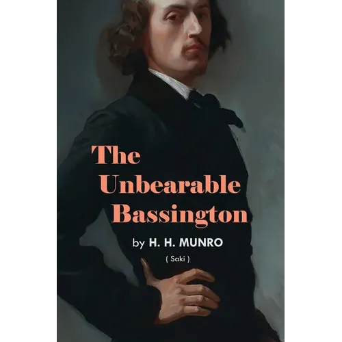 The Unbearable Bassington - Paperback
