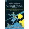 The Complete 'Great War' Series: The Guns of Europe, the Forest of Swords & the Hosts of the Air - Paperback