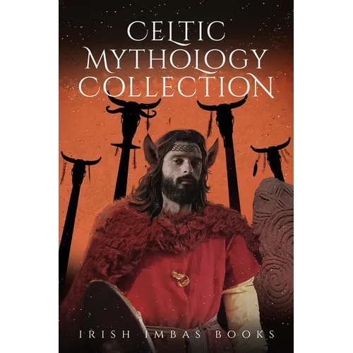 Celtic Mythology Collection 3 - Paperback