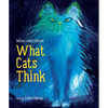 What Cats Think - Hardcover