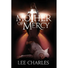 Mother of Mercy - Paperback