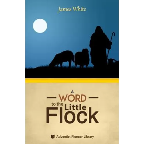 A Word to the "Little Flock" - Paperback