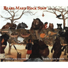 Bears Make Rock Soup: And Other Stories - Paperback