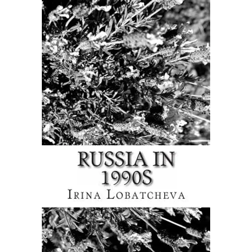 Russia in 1990s: Sunset of the Soviet Socialism - Paperback