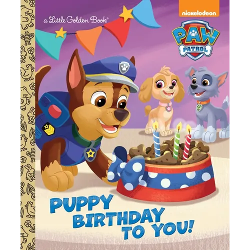 Puppy Birthday to You! (Paw Patrol) - Hardcover