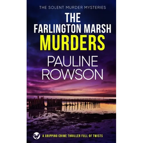 THE FARLINGTON MARSH MURDERS a gripping crime thriller full of twists - Paperback