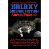 Fantastic Stories Presents the Galaxy Science Fiction Super Pack #2 - Paperback