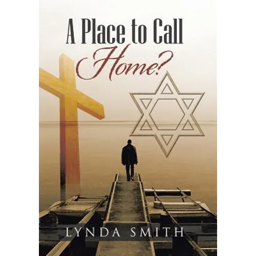 A Place to Call Home? - Hardcover
