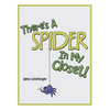 There'S a Spider in My Closet! - Paperback