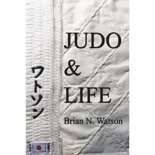 Judo & Life - Paperback