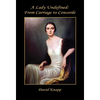 A Lady Undefined: From Carriage to Concorde - Hardcover