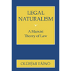 Legal Naturalism: A Marxist Theory of Law - Paperback