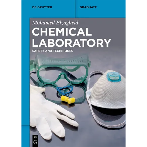 Chemical Laboratory: Safety and Techniques - Paperback