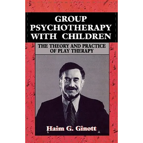 Group Psychotherapy with Children - Paperback