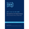 The Epistle of Forgiveness, Volume Two: Or, a Pardon to Enter the Garden: Hypocrites, Heretics, and Other Sinners - Hardcover