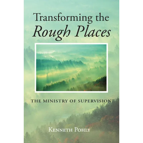 Transforming the Rough Places - Paperback