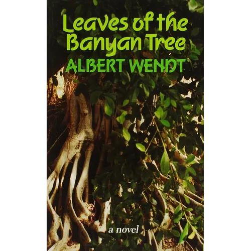Wendt: Leaves of the Banyan Tree - Paperback