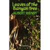 Wendt: Leaves of the Banyan Tree - Paperback