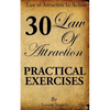 Law of Attraction - 30 Practical Exercises - Paperback