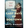 The Last Days of Dogtown - Paperback