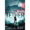 The Tether - Paperback