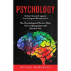 Psychology: Defend Yourself Against Psychological Manipulation (The Psychological Tactics They Use to Manipulate and Deceive You) - Paperback